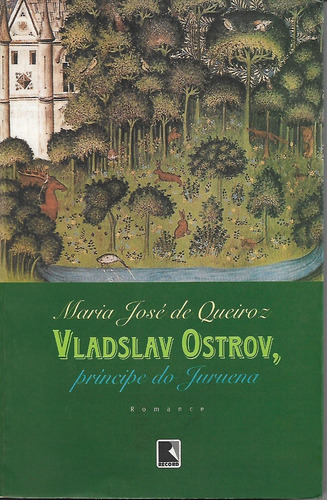 Vladslav Ostrov, Príncipe Do Juruena