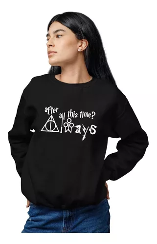 Sudadera Mujer Harry Potter After All This Time Envío Gratis