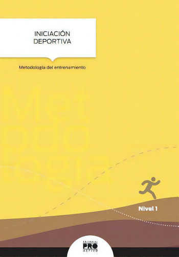 Iniciacion Deportiva: Metodologia Del Entrenamiento: Coleccion Entrenamiento Deportivo Nivel 1, De Guzman-colon, Carlos. Editorial Createspace, Tapa Blanda En Español