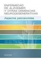 Comprar Enfermedad De Alzheimer Y Otras Demencias Neurodegenerativa