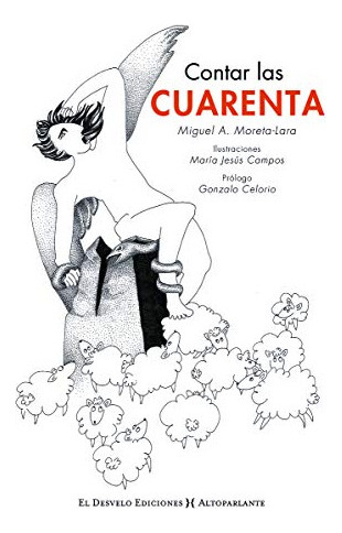 Contar Las Cuarenta - Moreta Lara Miguel