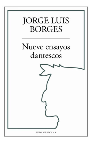 Nueve Ensayos Dantescos - Borges Jorge Luis