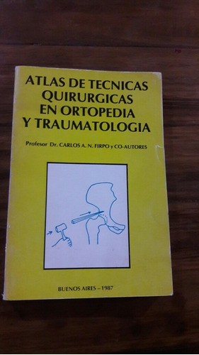 Atlas De Tecnica Quirurgica Firpo M