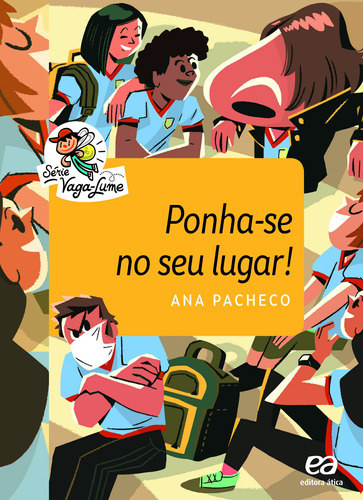 Ponha-se no seu lugar!, de Pacheco, Ana. Editora Somos Sistema de Ensino, capa mole em português, 2020