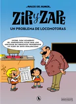 Comprar Zipi Y Zape. Un Problema De Locomotoras: Un Problema De Locomotoras, De Escobar Josep. Magos Del Humor, Vol. 1. Editorial Bruguera, Tapa Dura En Español, 2022