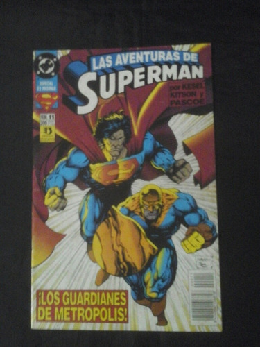 Las Aventuras De Superman # 11: Los Guardianes De Metropolis