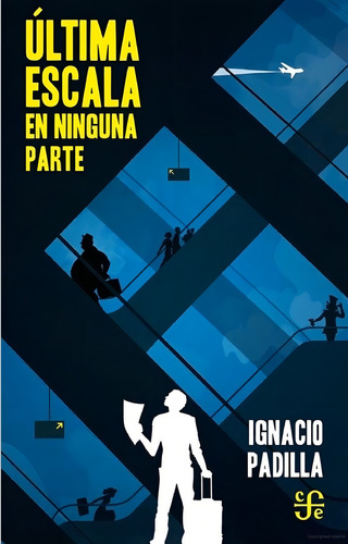 Ultima Escala En Ninguna Parte.