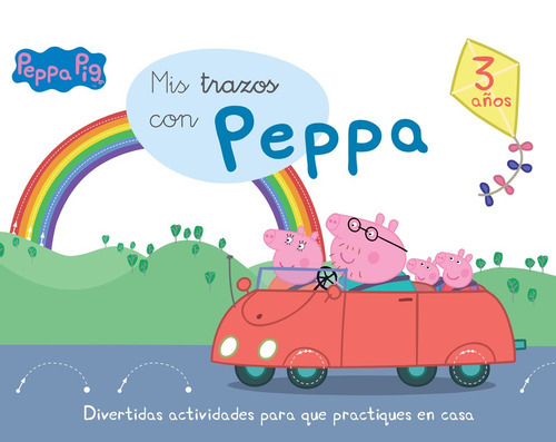 Mis trazos con Peppa Pig, de Televisa. Editorial Altea, tapa dura en español, 2015
