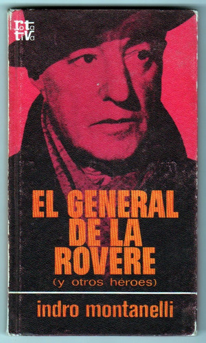 Libro El General De La Rovere - Indro Montanelli