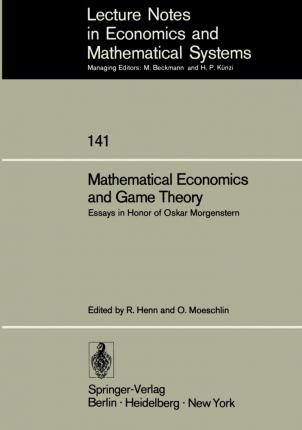 Libro Mathematical Economics And Game Theory - R. Henn