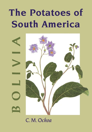 Libro: The Potatoes Of South America: Bolivia