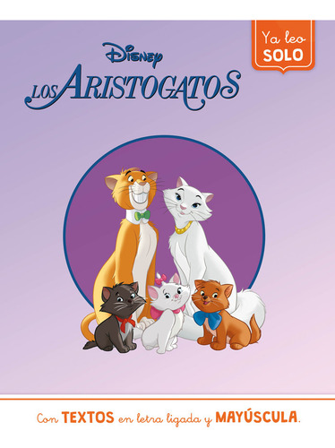 Libro Los Aristogatos Ya Leo Solo Disney Lectoescritura -...