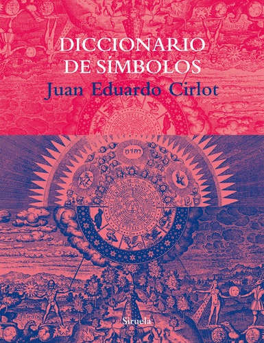 Diccionario De Simbolos - Juan Eduardo Cirlot - Siruela