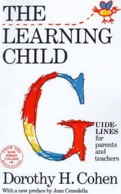 The Learning Child - Dorothy H. Cohen (paperback)