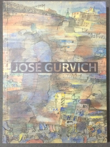 Jose Gurvich  - Varios Autores