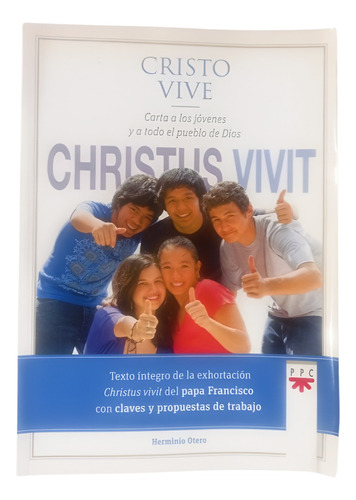 Cristo Vive - Papa Francisco - Claves Y Propuestas Otero