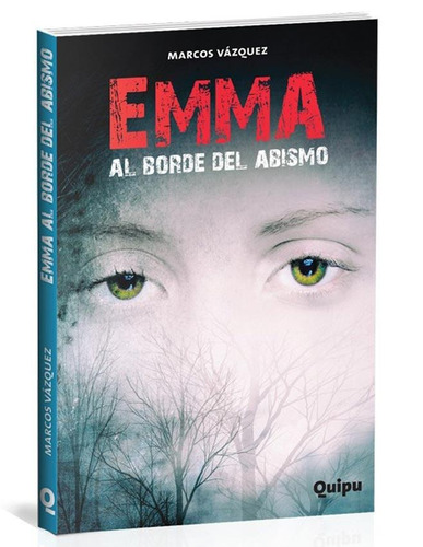 Emma Al Borde Del Abismo - Marcos Vazquez