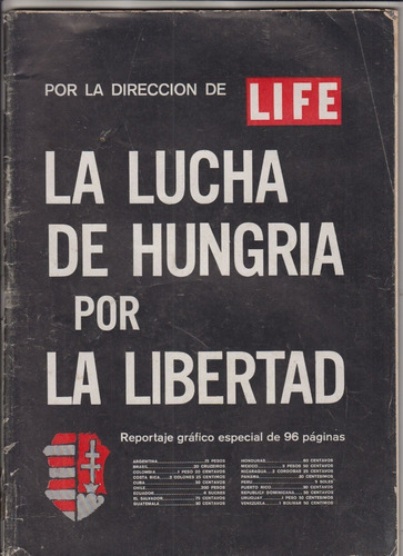 1956 Life Reportaje Grafico Revolucion En Hungria Con Fotos