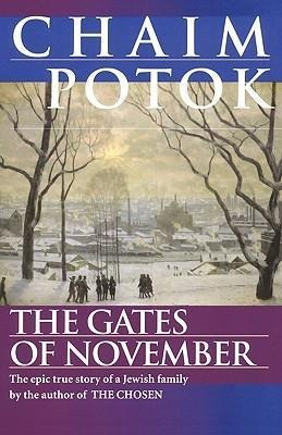 The Gates Of November - Chaim Potok