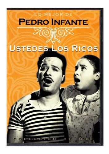 Ustedes Los Ricos Pedro Infante Pelicula Original Dvd