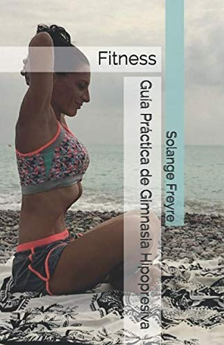 Libro : Guía Práctica De Gimnasia Hipopresiva Fitne (3971)