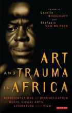 Libro Art And Trauma In Africa : Representations Of Recon...