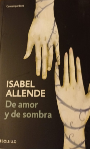 De Amor Y De Sombra-isabel Allende-debolsillo