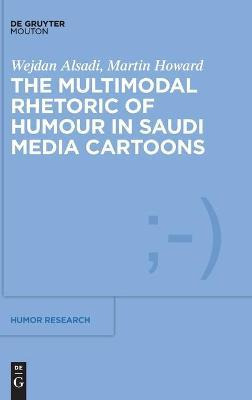 Libro The Multimodal Rhetoric Of Humour In Saudi Media Ca...