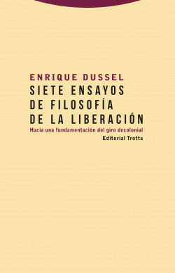 Libro Siete Ensayos De Filosofía De La Liberación Hacia Una