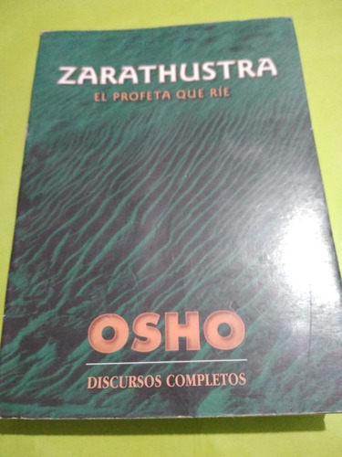 Oshozarathustra,  El Profeta Que Rie Ed. Luz De Luna