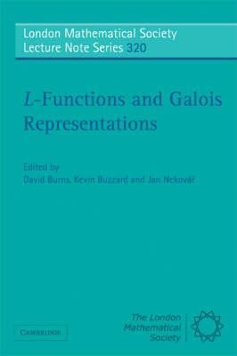 L-functions And Galois Representations - David Burns