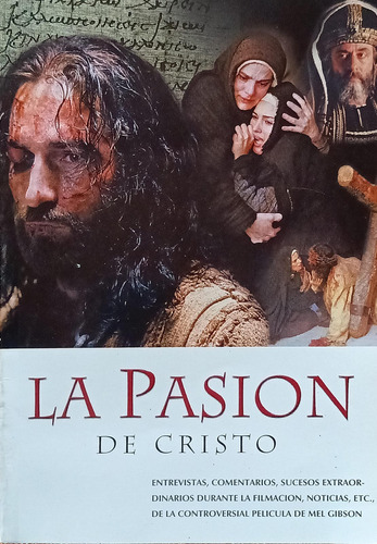 La Pasión De Cristo