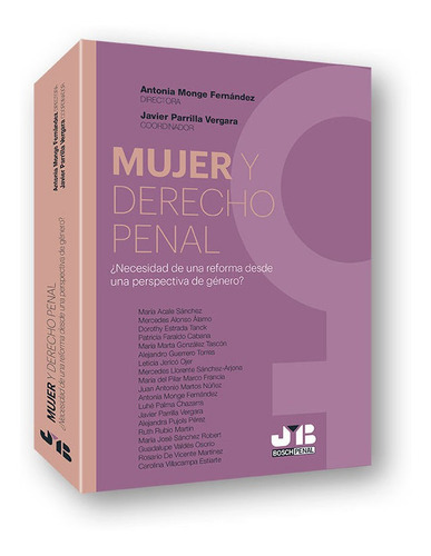 Libro Mujer Y Derecho Penal Â¿necesidad De Una Reforma De...
