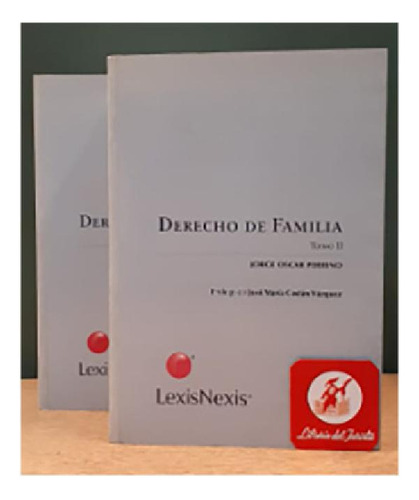 Libro - Derecho De Familia. 2 Tomos. Año 2006 - Perrino, Jo