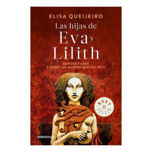 Hijas De Eva Y Lilith, Las