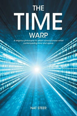 Libro The Time Warp: A Religious Philosophy To Attain Con...