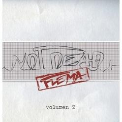 Cd Flema - Not Dead Volumen 2 (2011)