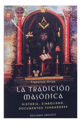 La Tradicion Masonica.