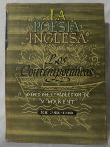 La Poesia Inglesa, Los Contemporaneos, M Manent,1948