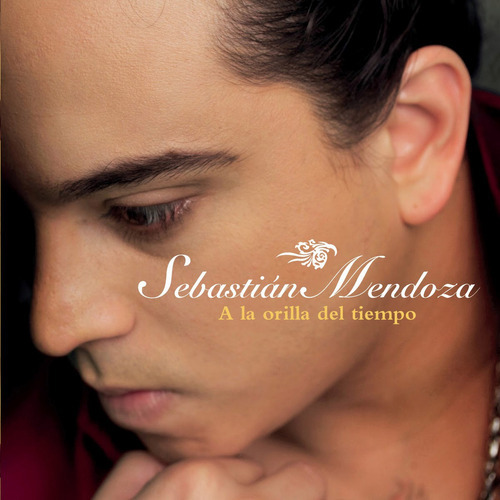 Cd Mendoza Sebastian, A La Orilla Del Tiempo&-.