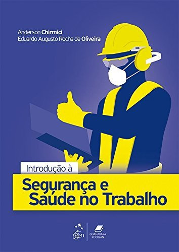 Libro Introdução À Segurança E Saúde No Trabalho De Guanabar