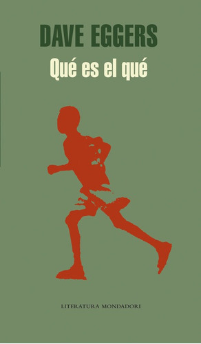 Quãâ© Es El Quãâ©, De Eggers, Dave. Editorial Literatura Random House, Tapa Dura En Español