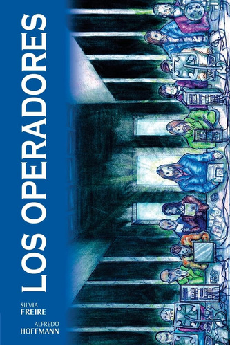 Libro: Los Operadores (spanish Edition)