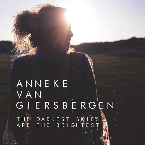 Anneke Van Giersbergen The Darkest Skies Are Brightest Cd