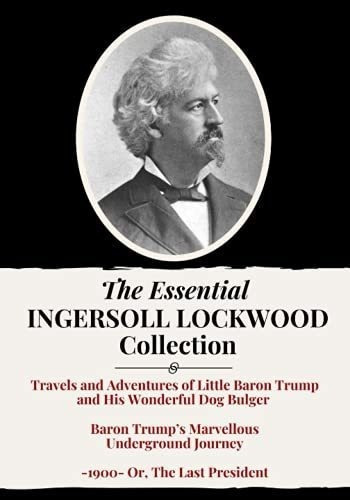 The Essential Ingersoll Lockwood Collection 3 Book.., De Ingersoll Lockwood. Editorial Independently Published En Inglés