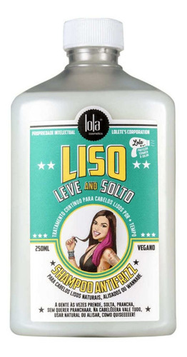 Lola Cosmetics Liso, Leve And Solto - Shampoo 250ml Blz