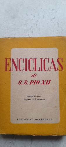 Enciclicas De San Pío 12 - Occidente (usado)