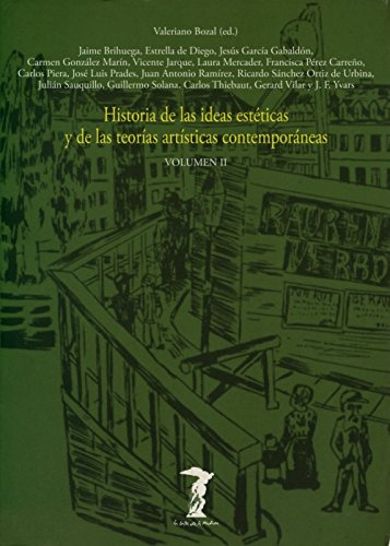 Libro Historia De Las Ideas Estéticas Ii De Bozal Valeriano