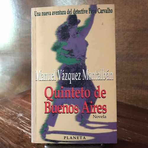 Quinteto De Buenos Aires - Manuel Vázquez Montalbán - Libro