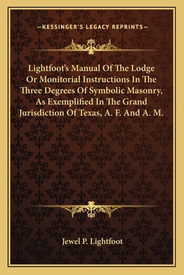 Libro Lightfoot's Manual Of The Lodge Or Monitorial Instr...